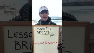 Breathe Lesson #1  #rehabcoach #holisticrecovery #recoverycoach