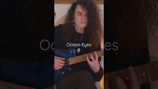 Ocean Eyes Billie Eilish Guitar Cover ! 🩵 #guitar #guitarcover #billieeilish #fyp  #oceaneyes