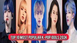 Top 10 Most Popular K-pop Idols In The World 2024 ( most popular kpop idols )