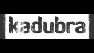 kadubra - dub out