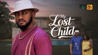 My Lost Child | This Amazing Yul Edochie's Movie Is BASED ON A TRUE LIFE STORY - African Movies