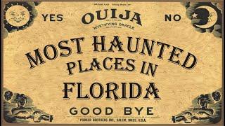 Most Haunted Places In Florida!