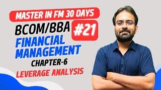 Leverage Analysis | Financial Management | Chapter-6 | CWG for BCOM