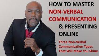 How to Master Non-Verbal Communication & Presenting Online | Seduire International