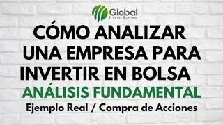  Cómo Analizar una Empresa Financieramente para invertir en Bolsa de Valores - Análisis Fundamental