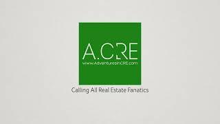 A.CRE - Calling All Real Estate Fanatics