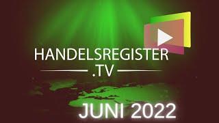 Handelsregister TV - Wirtschaftssendung Schweiz Juni 2022