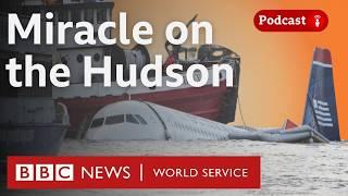 The last person rescued from the miracle on the Hudson - Witness History podcast, BBC World Service