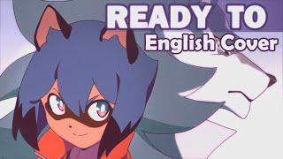 [BNA] Ready To - English Cover (ft. SoundWeebJay)