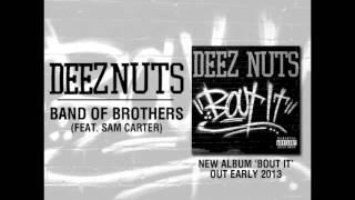 DEEZ NUTS - "Band Of Brothers" featuring Sam Carter of Architects (UK) (OFFICIAL ALBUM TRACK)