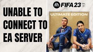 [SOLVED] "Unable To Connect To EA Server" Error On FIFA 23 on Xbox Series X|S