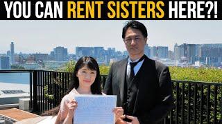 You Can Rent Sisters Here?!