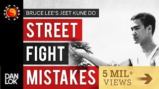 3 Common Mistakes In A Street Fight - Bruce Lee's Jeet Kune Do