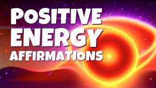 Pure Positive Energy Affirmations | Everything Is Always Working Out for Me