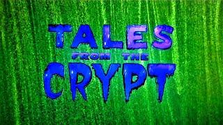 Tales From The Crypt Intro (HD)