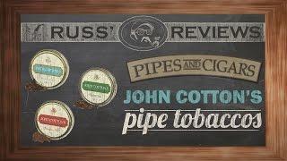 John Cotton's Pipe Tobaccos - PipesandCigars.com RELAUNCH