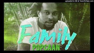 POPCAAN - FAMILY (DJ BKSTORM REMIX)