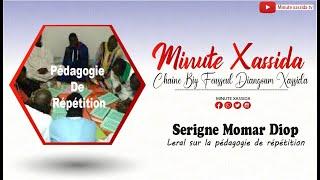 Kép kou djité kourel tewloul li LERAL Momar Diop sur la pédagogie de répétition