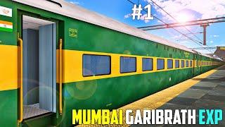 GARIBRATH EXPRESS TRAIN JOURNEY IN IR-MSTS | INDIAN RAILWAYS