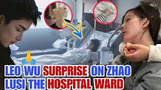 Leo Wu Surprise On Zhao Lusi In The Hospital Ward 🫣️