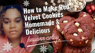 How to Make Red Velvet Cookies | Homemade & Delicious || kayann coley
