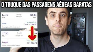 O ÚNICO TRUQUE DAS PASSAGENS AÉREAS BARATAS