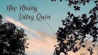 Nhẹ Nhàng Đừng Quên - Steven Tran (Visualizer) (Track 01)