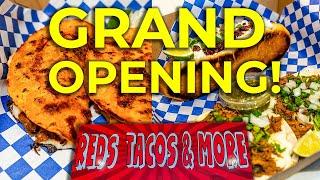 Grand Opening at Reds Tacos & More in Marana Arizona