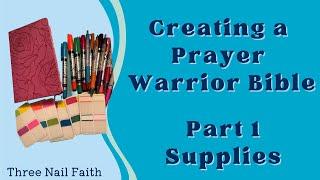 Prayer Bible Part 1 | Supplies Needed | Supercharge Your Prayer Life | How to Pray the Bible