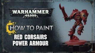 How to Paint: Red Corsairs Power Armour