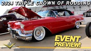 Triple Crown of Rodding Hot Rod Car Show: Nashville Superspeedway - September 6th & 7th, 2024