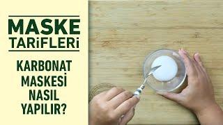 Karbonat Maskesi Tarifi | Karbonat Maskesi Nasıl Yapılır?