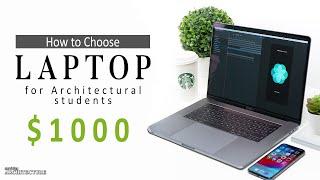How to Choose The BEST BUDGET Laptop for Architecture Students