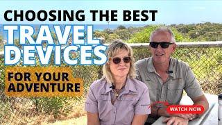 How to Choose the Right Device and App for Your Travel Adventure