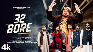 32 BORE - Rehan Sagar X Baba KSD * Full Music Video | KSD Records | Sam on the Beats| Punjabi Song |