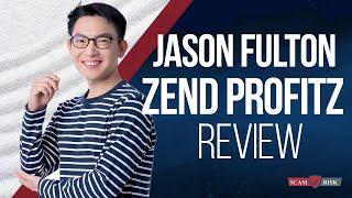 Jason Fulton Zend Profitz Review - Zend Profitz Scam