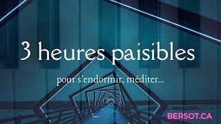 3 heures paisibles pour s'endormir, prier, méditer... | Jonathan Bersot | Soaking