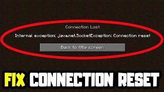 How to FIX Connection Reset Error in Minecraft