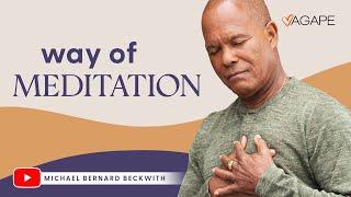 The Way of Meditation with Michael B. Beckwith 5.05.24