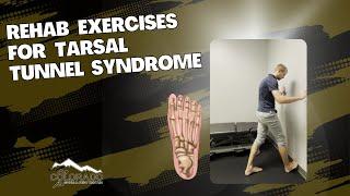 Rehab Exercises For Tarsal Tunnel Syndrome / Thornton, Colorado Chiropractor