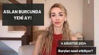 ASLAN BURCUNDA YENİ AY! - 4 Ağustos 2034