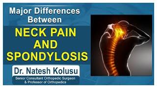 Differences : Neck Pain & Spondylosis || Dr.Natesh || Health Tips || Socialpost Healthcare