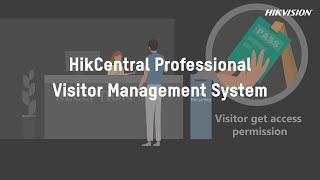 HikCentral Professional - Visitor Management System