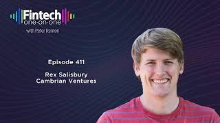 Podcast 411: Rex Salisbury of Cambrian Ventures