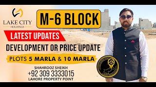 Lake City Lahore| 5 & 10 Marla Plots Development And Price Updates| Block M 6| Lahore Property Point