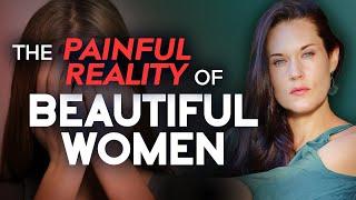 Pretty Privilege? Why It Is So Hard to Be a Beautiful Woman