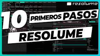 10 FIRST STEPS to use RESOLUME  [Spanish Tutorial for beginners] Introduction from 0 to PRO level