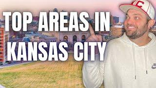 Best 2 Areas In Kansas City, MO [DON'T MOVE TO THE WRONG AREA]