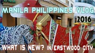 What's new in Eastwood City | Philippines travel