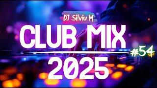 Music Mix 2025 #54 Party Club Dance 2025 | Best Remixes Of Popular Songs 2025 MEGAMIX (DJ Silviu M)